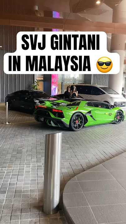 SVJ GINTANI IN MALAYSIA 😎#kualalumpur #malaysia #lamborghini #viralvideo