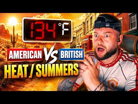 Brit Reacts to the INSANE "American vs British Summer Heat"