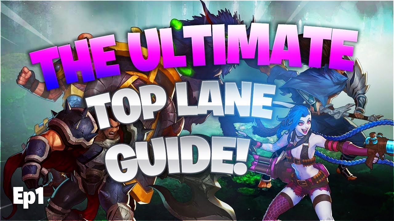 THE ULTIMATE TOP LANE GUIDE | HOW TO TP TO VICTORY | League of Legends ...