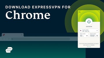 Get ExpressVPN for Chrome