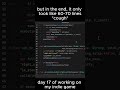 day 17 of building my indie game on godot  #devlog #coding #gamedev #godot #indiegame #progress