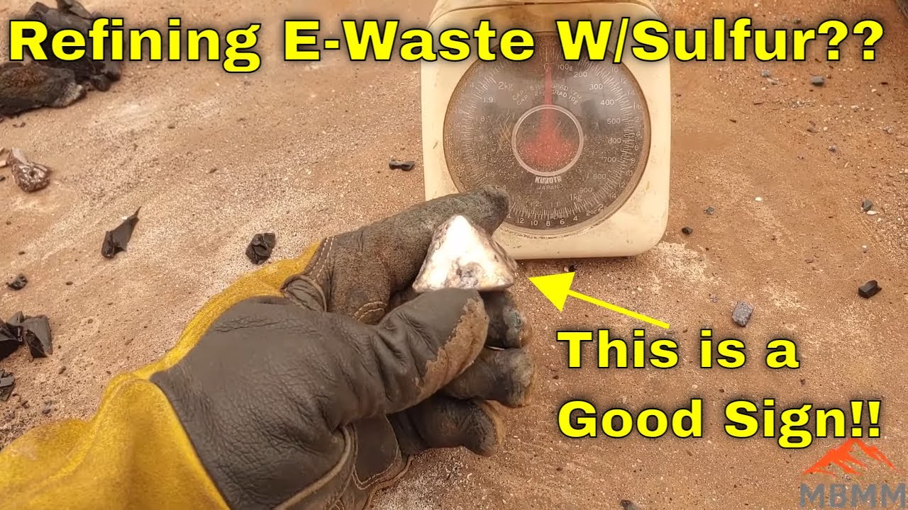 Refining Computer Scrap Using Sulfur??? YouTube