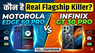 Motorola Edge 60 Pro vs Infinix GT 30 Pro Full Comparison | कौन है Real Flagship Killer?😱 #spnnkart