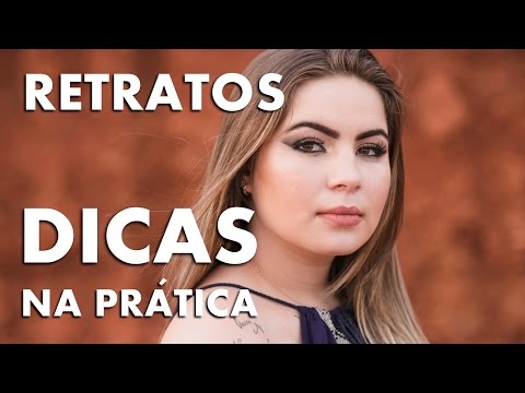 DICAS PARA RETRATOS [ NA PRATICA ] CANAL DUPLA EXPOSIÇÃO