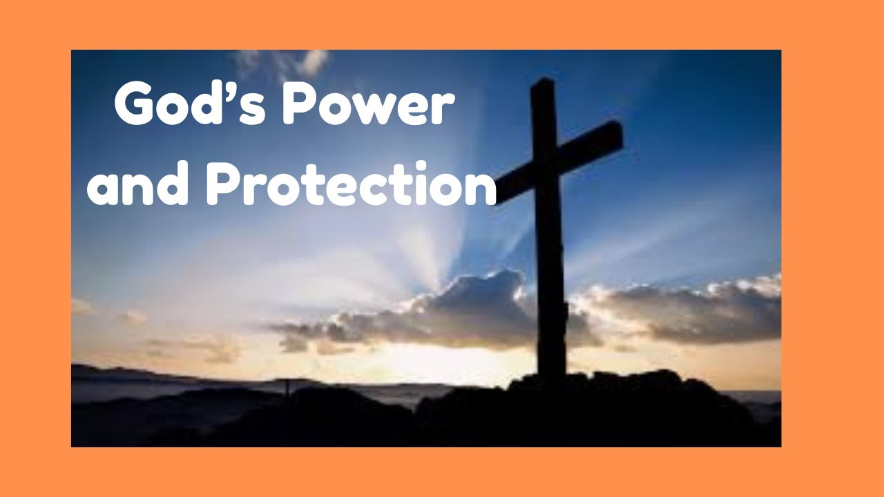 Chosen Ones..God's Power and Protection   