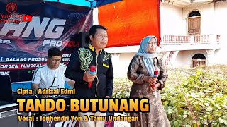 Download Lagu Lagu Kerinci TANDO BUTUNANG Voc : JONHENDRI \u0026 TAMU UDANGAN Cipta : ADRIZAL EDMI GALANG PROSOUND  MP3