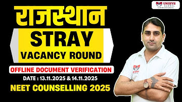 Rajasthan Stray Vacancy Round NEET Counselling 2025  | Last Chance for MBBS Admission