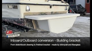 Part 3, Smuggler 28  Building a fiberglass outboard bracket from scratch!