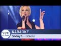 Karaoke Soraya -  Bolero