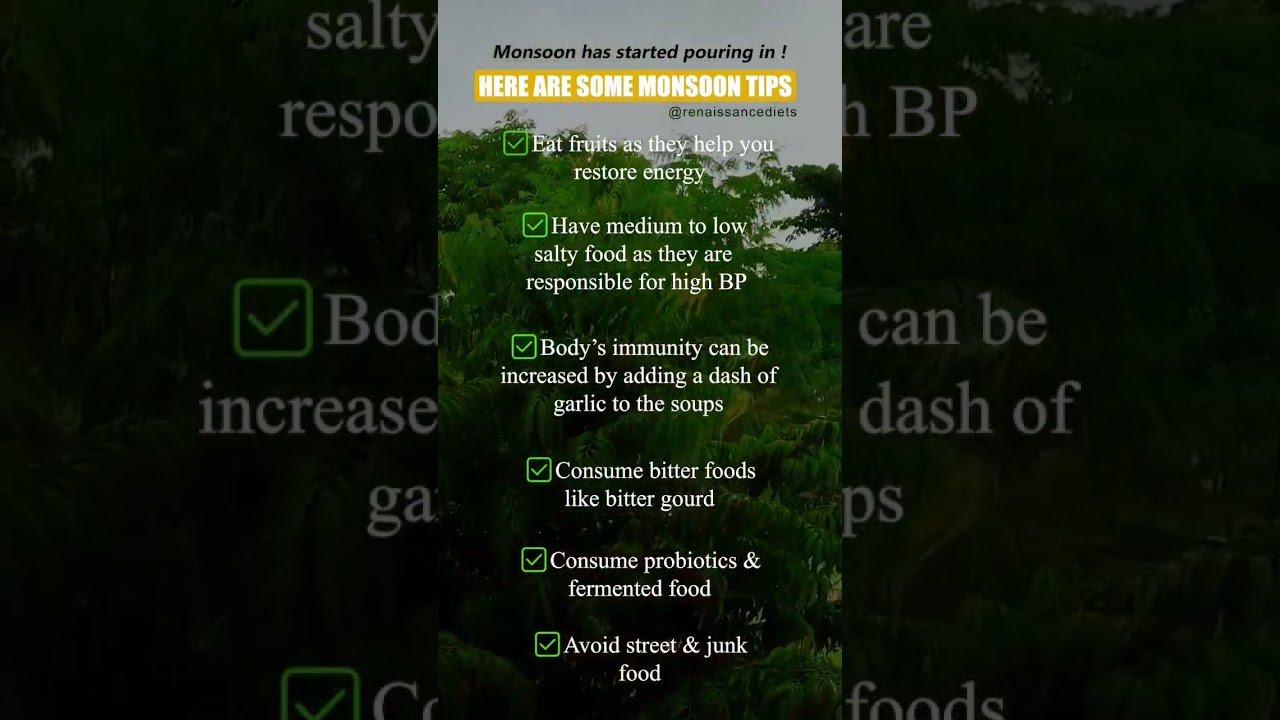 Monsoon Health Tips | RenaiSSance Diets | Nutritionist Shalu | Rainy Season