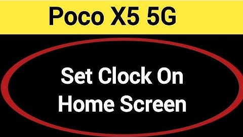 How to set clock on home screen, Poco X5 5G time set kaise karen