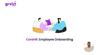CoreHR: Employee Onboarding Demo | greytHR