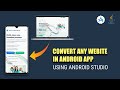 Load Any Website in Your Android App | WebView Tutorial (Android Studio)