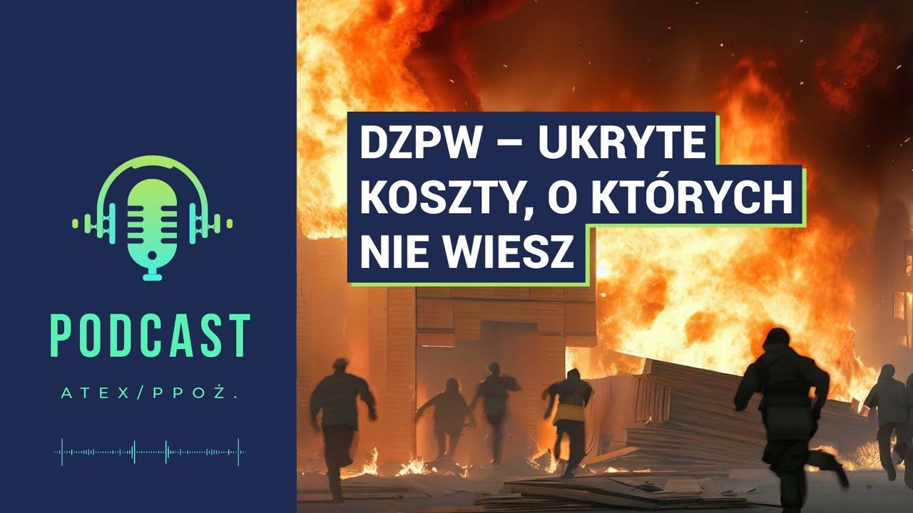 Dokument zabezpieczenia przed wybuchem – ukryte koszty