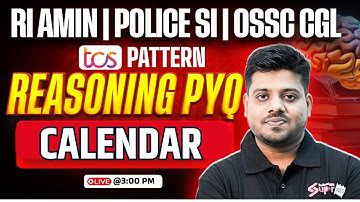 RI AMIN, OSSC CGL, Odisha SI 2025 | Reasoning Classes |CALENDAR By Mrutyunjaya Sir