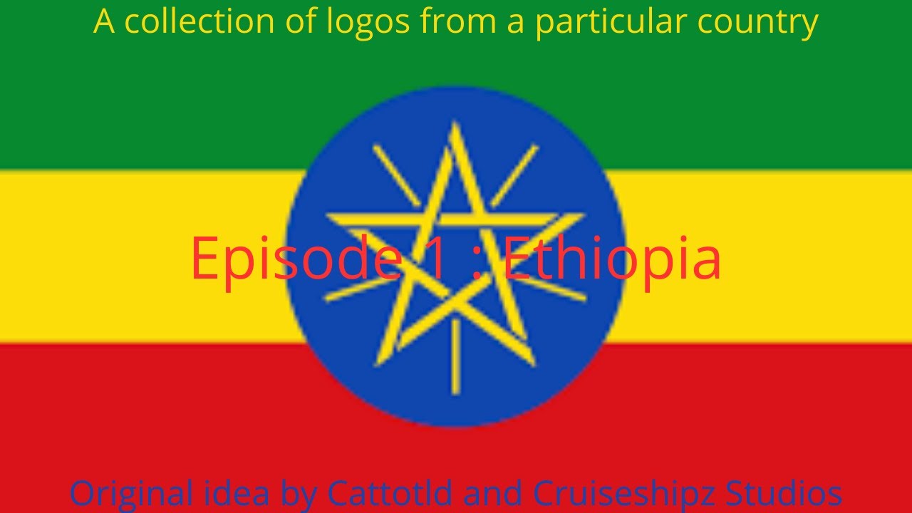 The Collection of logos from a specific country | Episode 1 : Ethiopia