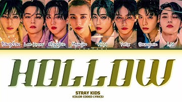 STRAY KIDS "Hollow" | Color Coded Lyrics (by Yeontani Jap/Rom/Eng)