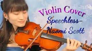 Speechlessnaomi Scott From The Moviealaddin Violin Cover