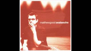 Matthew Good - Avalanche chords