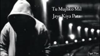 Jes Rah Pe Hai Gar Tara Aksar  Wahan Se Ham Main Hun WhatsApp status /Heart touching sad status😞