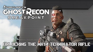 Ghost Recon Breakpoint: Unlocking the MK14 Terminator rifle