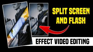 Split screen and flash effect video editing // Instagram trending split screen reel editing