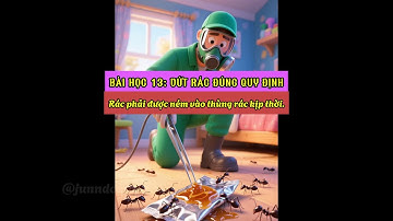 Vứt Rác Bừa Bãi – Kiến Vào Đầy Nhà! | Thói Quen, Ý Thức, Bài Học #treem #baihoc #baihoccuocsong