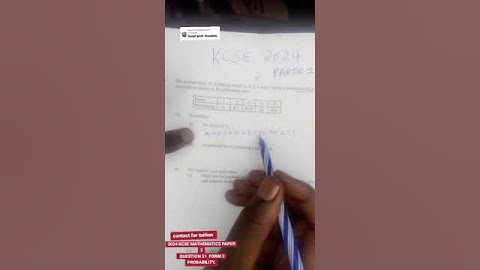 2024 KCSE MATHEMATICS PAPER 2 QUESTION 22 FORM 3 PROBABILITY