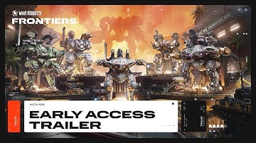 War Robots: Frontiers - Early Access Trailer