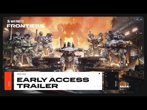 War Robots: Frontiers - Early Access Trailer