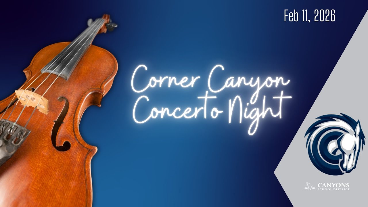 🎵 Corner Canyon High School Concerto Night 2026 - Live Performance
