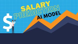 Salary Prediction AI Model Capstone Project.