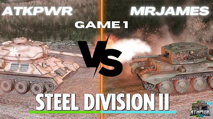 ATKPWR vs. Mr.James Game 1- Steel Division 2 December Monthly Tournament