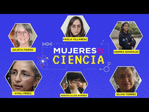 6 científicas mexicanas que llenan de orgullo a México