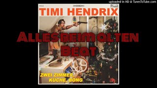 Timi Hendrix x alles beim alten Instrumental x Timi Hendrix Type Beat (CengoBeats)