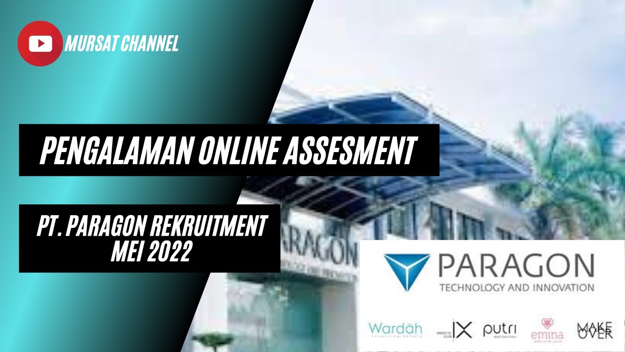 PENGALAMAN Online Assesment PT. PARAGON March Event Recruitment YouTube