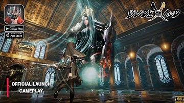 Blade of God X: Orisols Official Launch Gameplay walkthrough part 1 (Android/iOS)