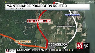 Expect delays: part of Rt. 9N going down to one lane in Ticonderoga