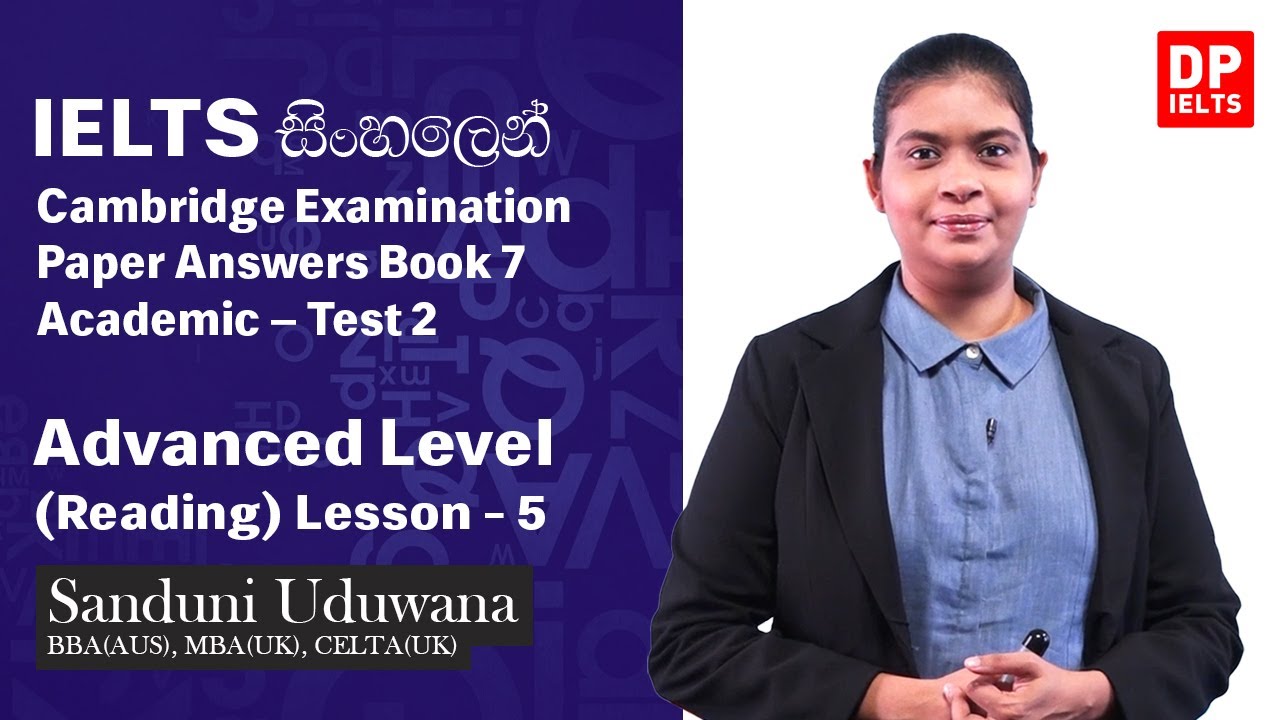 Advanced Level (Reading) - Lesson 5 | Cambridge Examination Paper Answers Book 7 Academic – Test 2