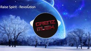 Raise Spirit - Revolution