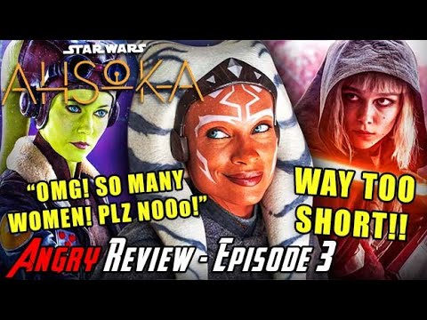 Ahsoka Episode 3 – IT’S WAY TOO SHORT! – Angry Review