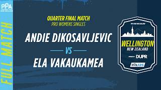 Andie Dikosavljevic vs Ela Vakaukamea at the Wellington PPA 125 | Quarter Final Match