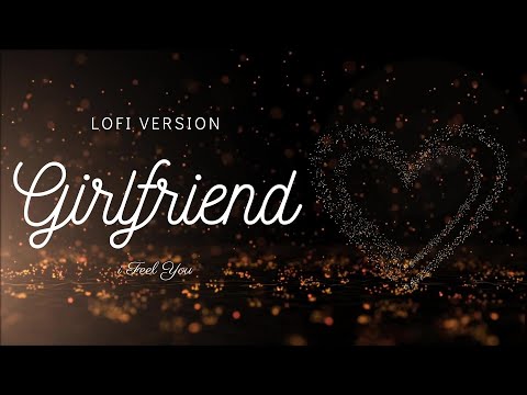 Girlfriend 2023 || Trending Lofi Song || Jass Manak || @indianlofiversion