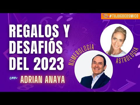 Astrología y numerología del año 2023 | Con Adrián Anaya