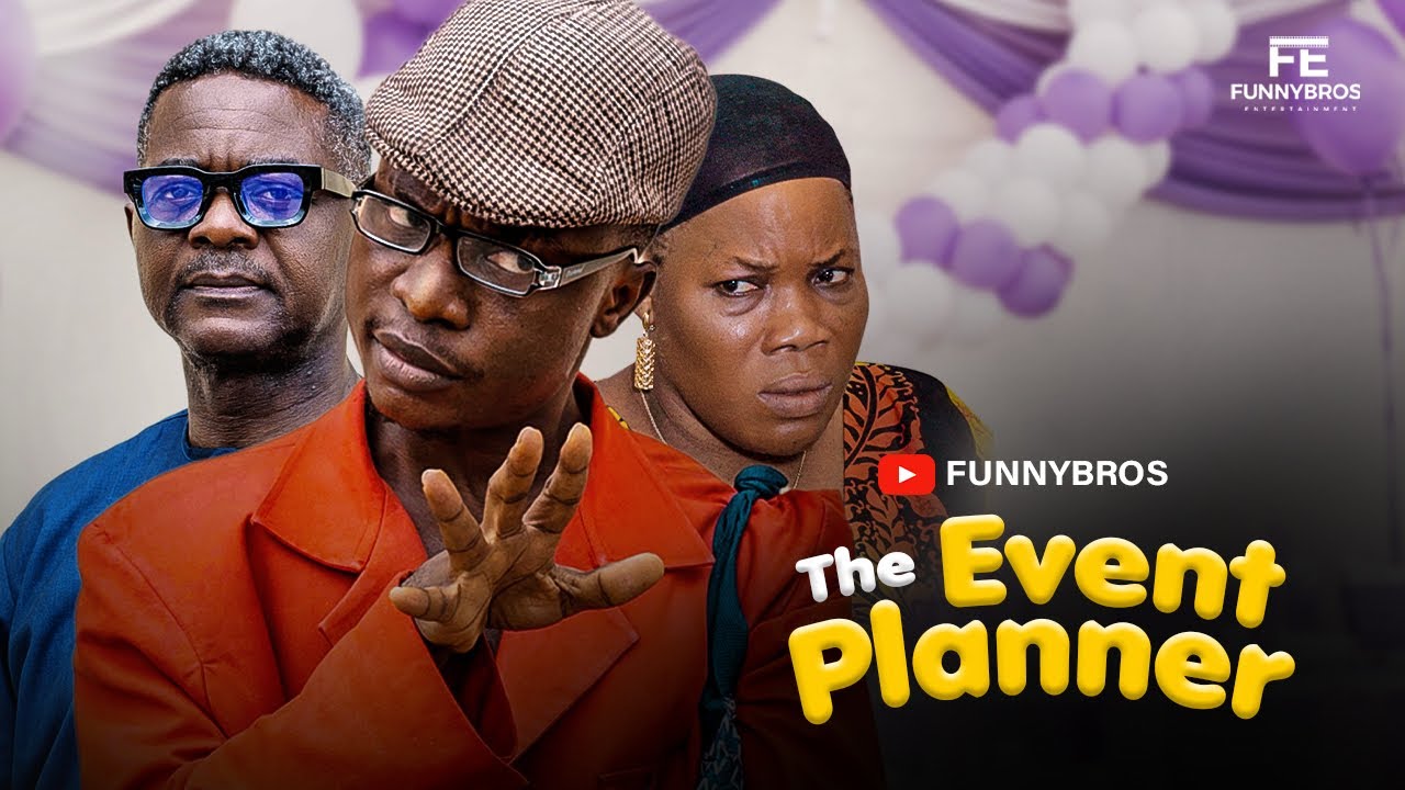 FUNNYBROS THE EVENT PLANNER 🤣🤣🤣