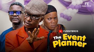 FUNNYBROS THE EVENT PLANNER 🤣🤣🤣