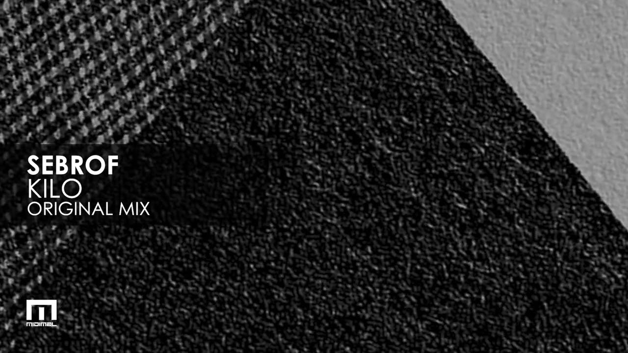 Sebrof - Kilo auf YouTube ansehen Sebrof - Kilo auf YouTube ansehen