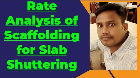 Rate Analysis of Scaffolding for slab Shuttering/#rateanalysis Scaffolding#shuttering#scaffolding