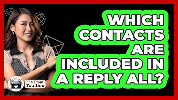 Which Contacts Are Included In A Reply All?