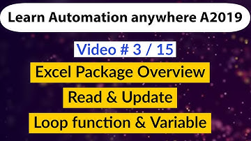 Excel package - A2019/AA360 Automation anywhere - Read data from Excel, Update to excel and Overview